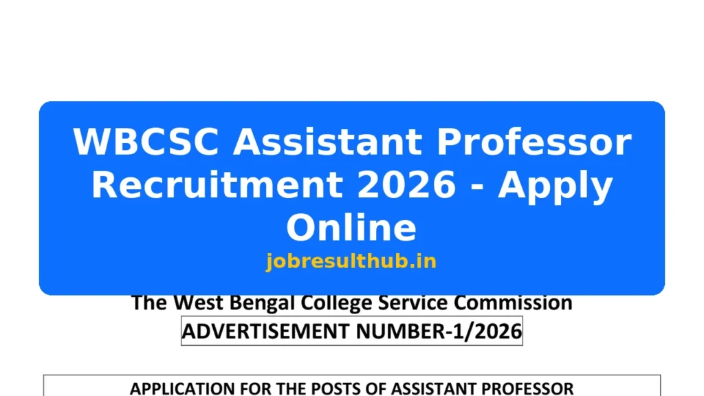 WBCSC Assistant Professor Recruitment 2026 - Apply Online - 2026 Posts