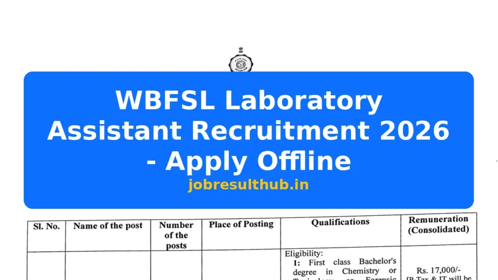 WBFSL Laboratory Assistant Recruitment 2026 - Apply Offline - 2026 Posts