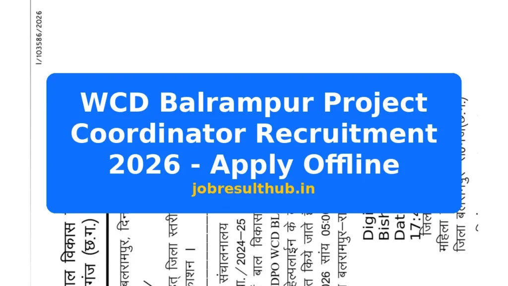 WCD Balrampur Project Coordinator Recruitment 2026 - Apply Offline - 2026 Posts
