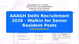AAAGH Delhi Recruitment 2026 - Walkin for Senior Resident Posts - 2026 Posts