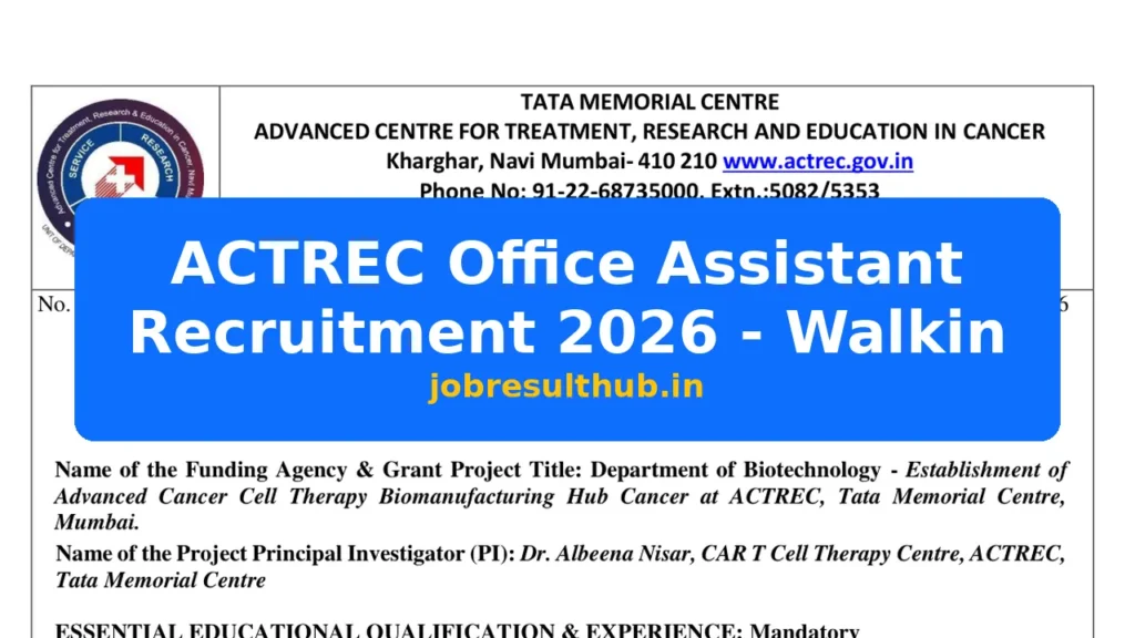 ACTREC Office Assistant Recruitment 2026 - Walkin - 2026 Posts