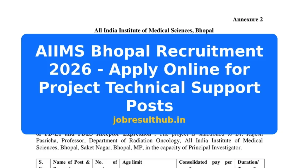 AIIMS Bhopal Recruitment 2026 - Apply Online for Project Technical Support Posts - 2026 Posts