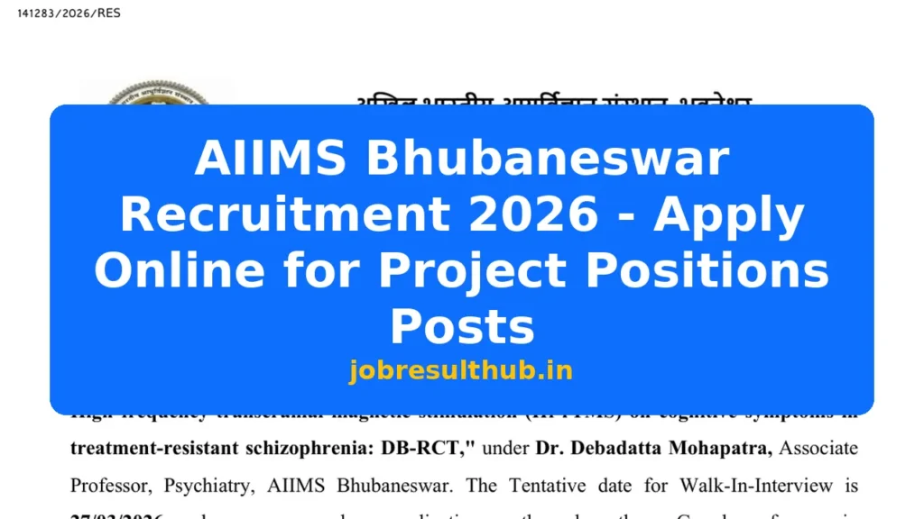 AIIMS Bhubaneswar Recruitment 2026 - Apply Online for Project Positions Posts - 2026 Posts
