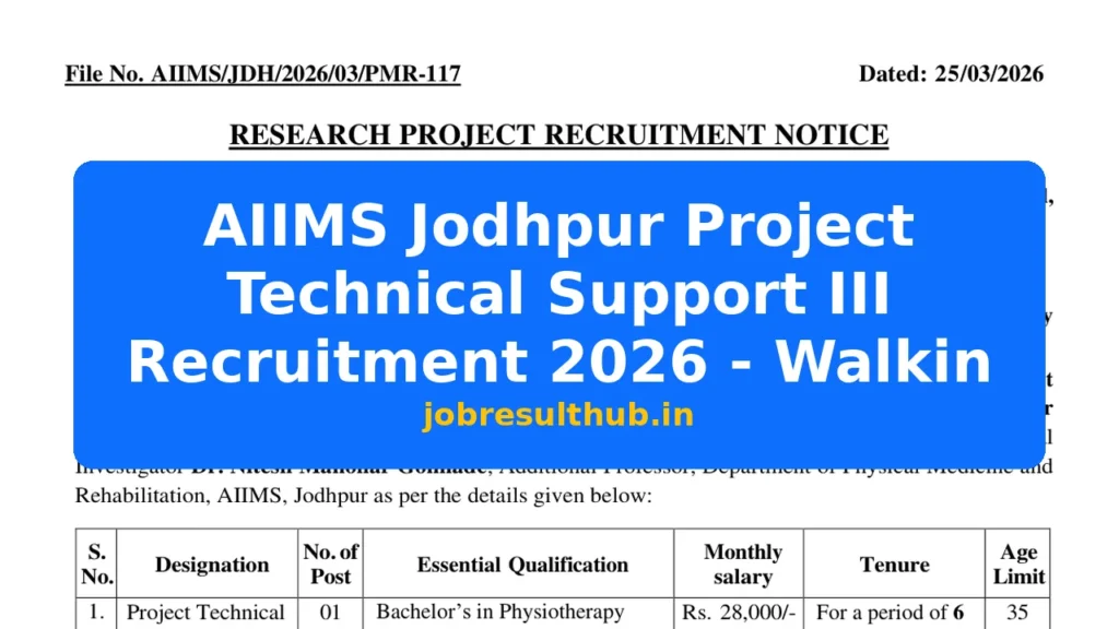 AIIMS Jodhpur Project Technical Support III Recruitment 2026 - Walkin - 2026 Posts
