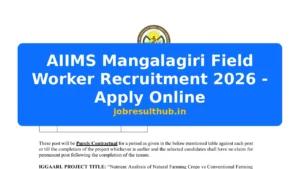 AIIMS Mangalagiri Field Worker Recruitment 2026 - Apply Online - 2026 Posts