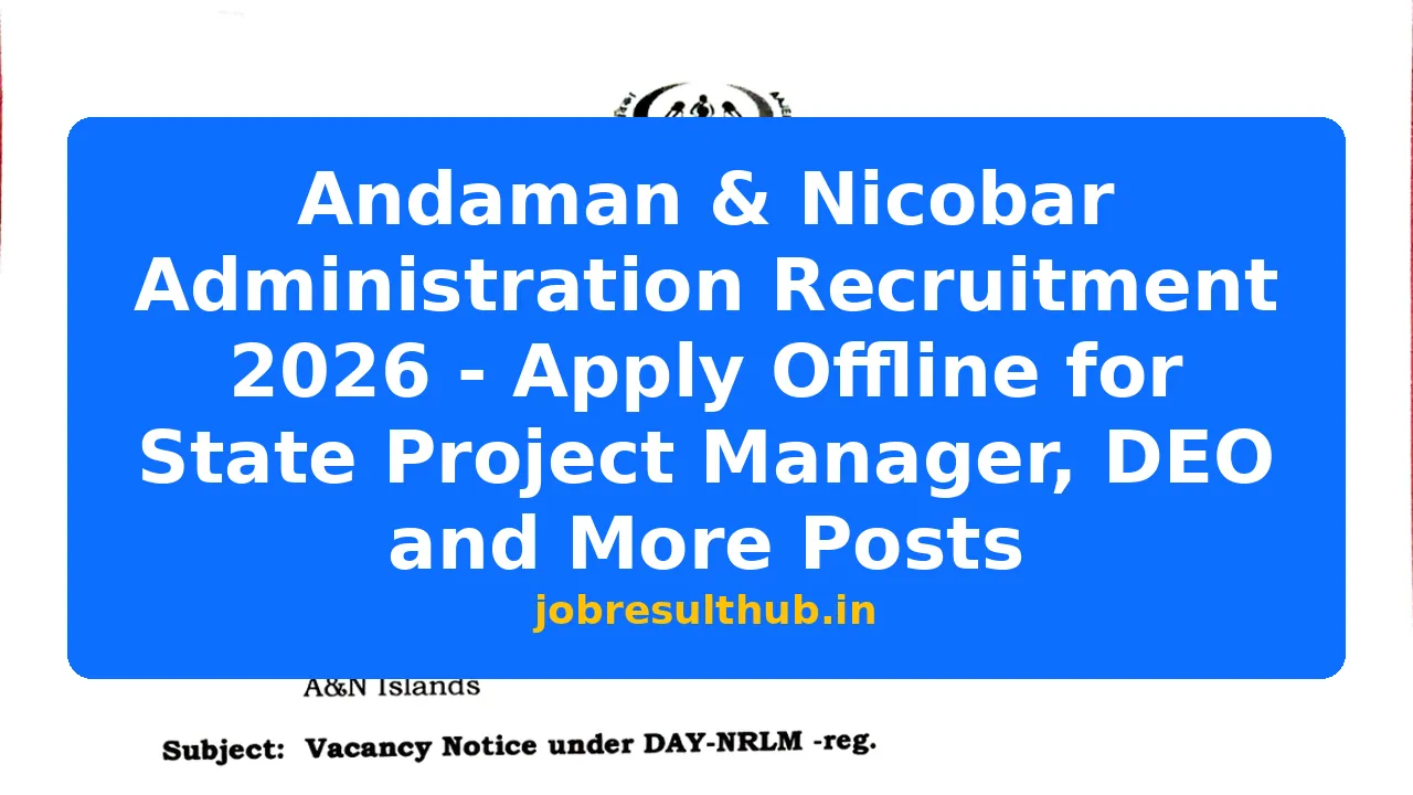 Andaman & Nicobar Administration Recruitment 2026 - Apply Offline for ...