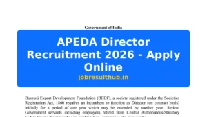 APEDA Director Recruitment 2026 - Apply Online - 2026 Posts