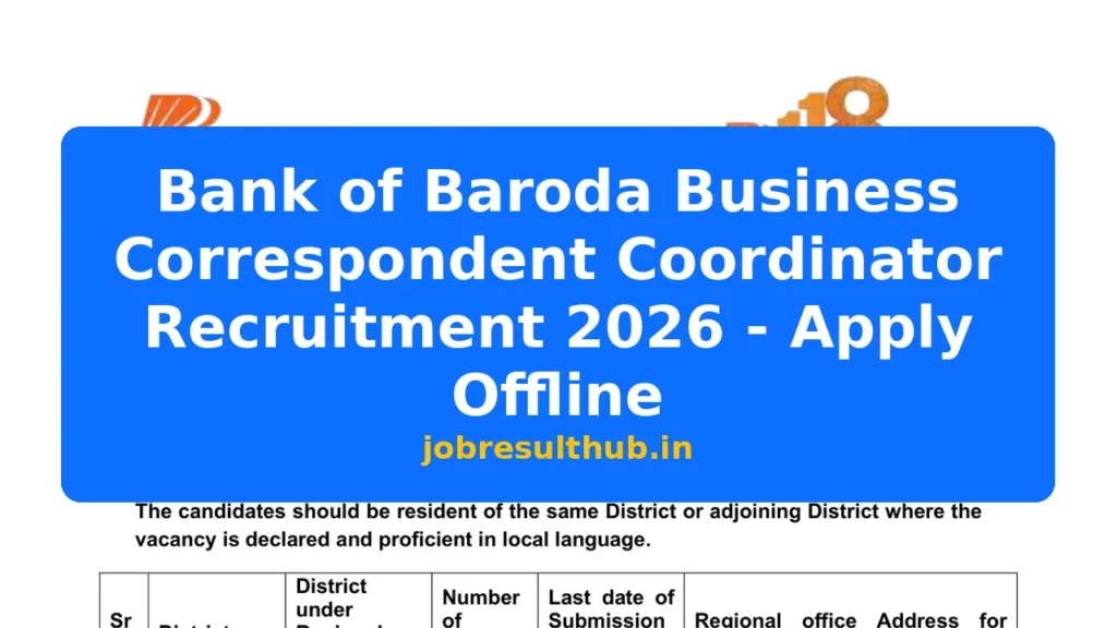 Bank of Baroda Business Correspondent Coordinator Recruitment 2026 - Apply Offline - 2026 Posts