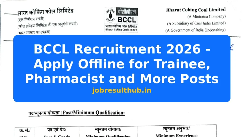 BCCL Recruitment 2026 - Apply Offline for Trainee, Pharmacist and More Posts - 2026 Posts
