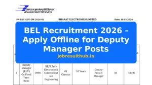 BEL Recruitment 2026 - Apply Offline for Deputy Manager Posts - 2026 Posts
