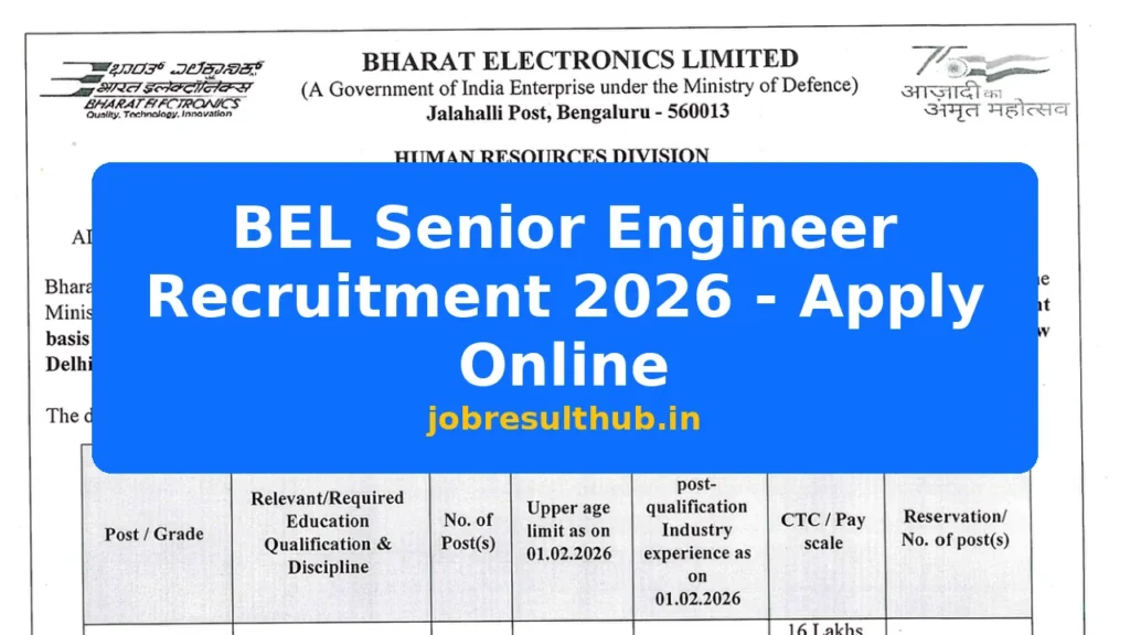 BEL Senior Engineer Recruitment 2026 - Apply Online - 2026 Posts
