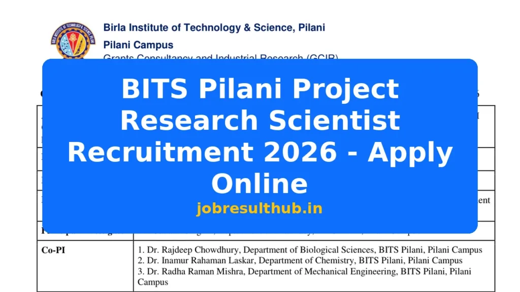 BITS Pilani Project Research Scientist Recruitment 2026 - Apply Online - 2026 Posts