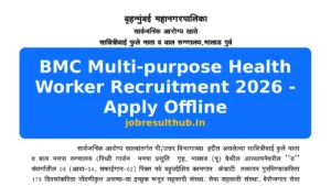 BMC Multi-purpose Health Worker Recruitment 2026 - Apply Offline - 2026 Posts