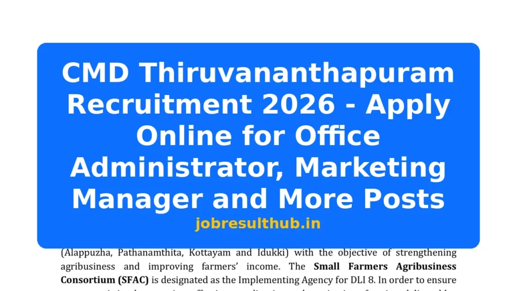 CMD Thiruvananthapuram Recruitment 2026 - Apply Online for Office Administrator, Marketing Manager and More Posts - 2026 Posts