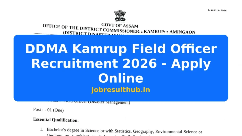 DDMA Kamrup Field Officer Recruitment 2026 - Apply Online - 2026 Posts