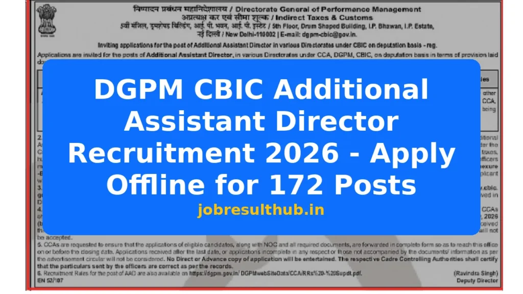 DGPM CBIC Additional Assistant Director Recruitment 2026 - Apply Offline for 172 Posts - 2026 Posts
