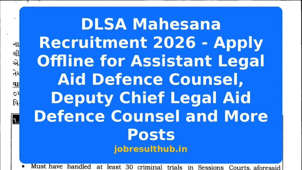 DLSA Mahesana Recruitment 2026 - Apply Offline for Assistant Legal Aid Defence Counsel, Deputy Chief Legal Aid Defence Counsel and More Posts - 2026 Posts