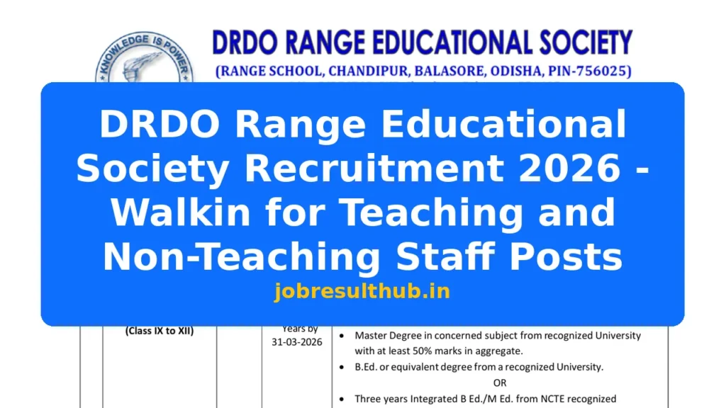 DRDO Range Educational Society Recruitment 2026 - Walkin for Teaching and Non-Teaching Staff Posts - 2026 Posts