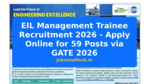 EIL Management Trainee Recruitment 2026 - Apply Online for 59 Posts via GATE 2026 - 2026 Posts