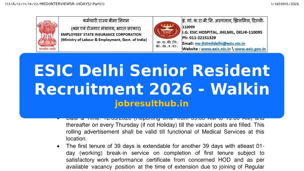 ESIC Delhi Senior Resident Recruitment 2026 - Walkin - 2026 Posts