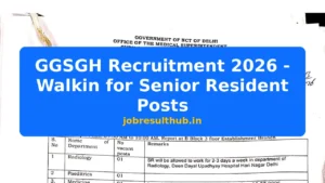 GGSGH Recruitment 2026 - Walkin for Senior Resident Posts - 2026 Posts