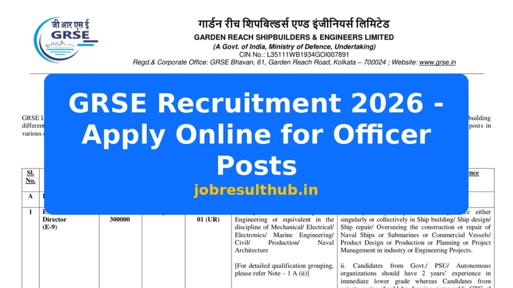 GRSE Recruitment 2026 - Apply Online for Officer Posts - 2026 Posts