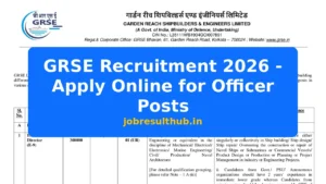 GRSE Recruitment 2026 - Apply Online for Officer Posts - 2026 Posts