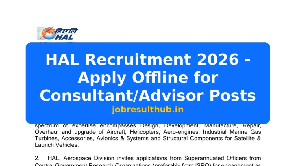 HAL Recruitment 2026 - Apply Offline for Consultant/Advisor Posts - 2026 Posts