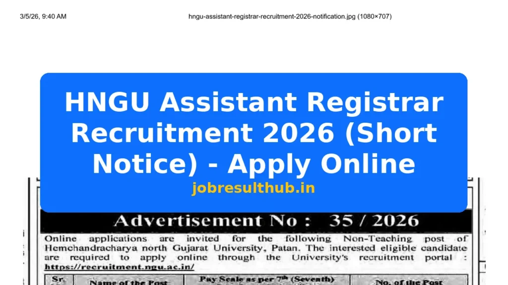 HNGU Assistant Registrar Recruitment 2026 (Short Notice) - Apply Online - 2026 Posts