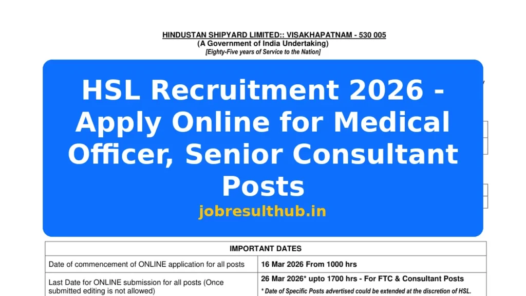 HSL Recruitment 2026 - Apply Online for Medical Officer, Senior Consultant Posts - 2026 Posts