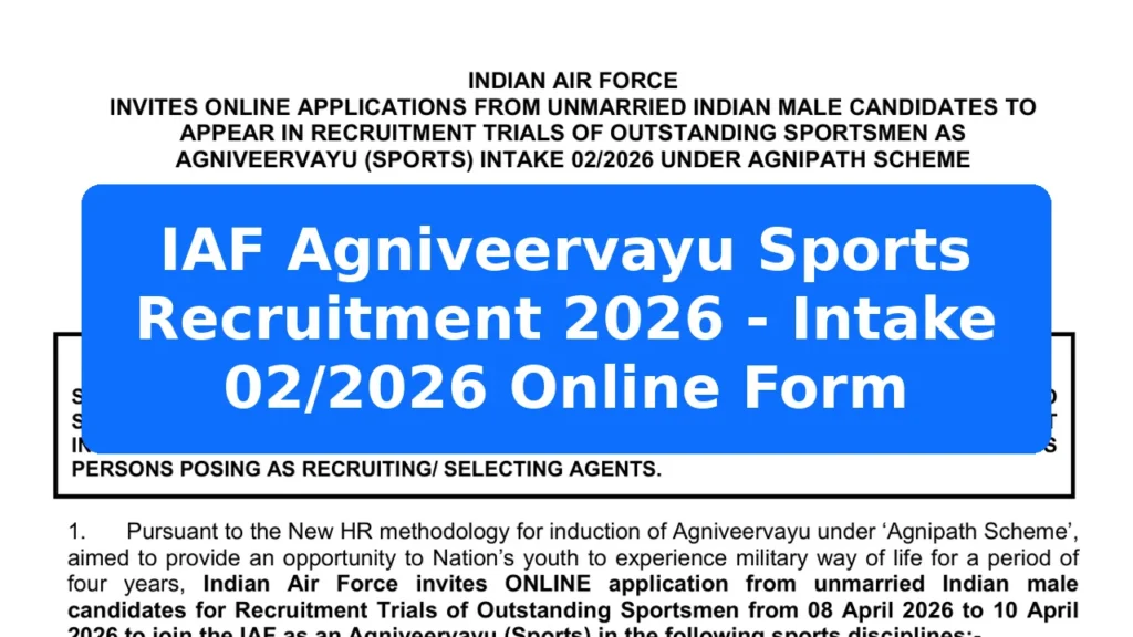 IAF Agniveervayu Sports Recruitment 2026 - Intake 02/2026 Online Form Featured Image