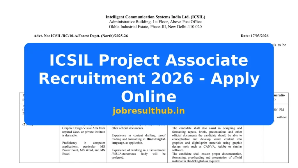 ICSIL Project Associate Recruitment 2026 - Apply Online - 2026 Posts