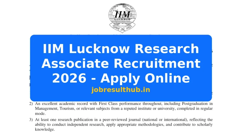 IIM Lucknow Research Associate Recruitment 2026 - Apply Online - 2026 Posts