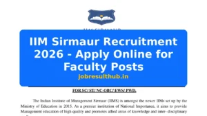 IIM Sirmaur Recruitment 2026 - Apply Online for Faculty Posts - 2026 Posts