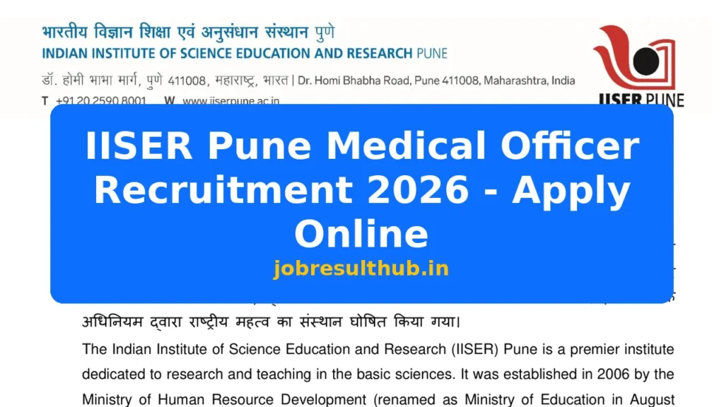 IISER Pune Medical Officer Recruitment 2026 - Apply Online - 2026 Posts