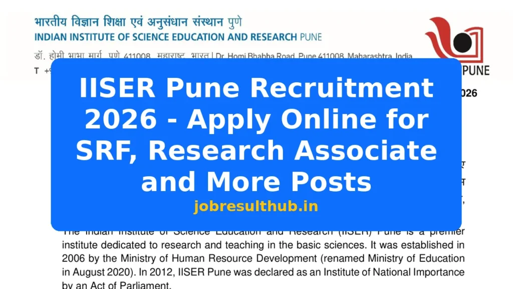 IISER Pune Recruitment 2026 - Apply Online for SRF, Research Associate and More Posts - 2026 Posts