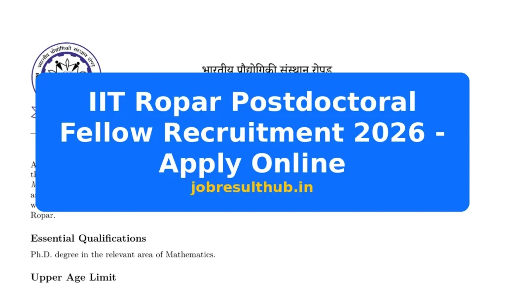 IIT Ropar Postdoctoral Fellow Recruitment 2026 - Apply Online - 2026 Posts