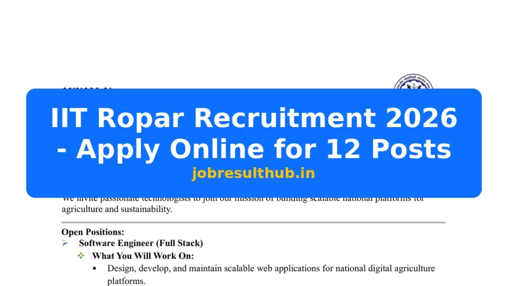 IIT Ropar Recruitment 2026 - Apply Online for 12 Posts - 2026 Posts