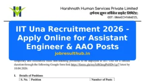 IIT Una Recruitment 2026 - Apply Online for Assistant Engineer & AAO Posts - 2026 Posts
