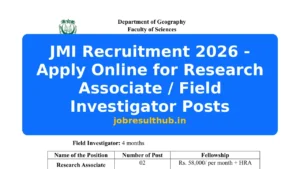 JMI Recruitment 2026 - Apply Online for Research Associate / Field Investigator Posts - 2026 Posts