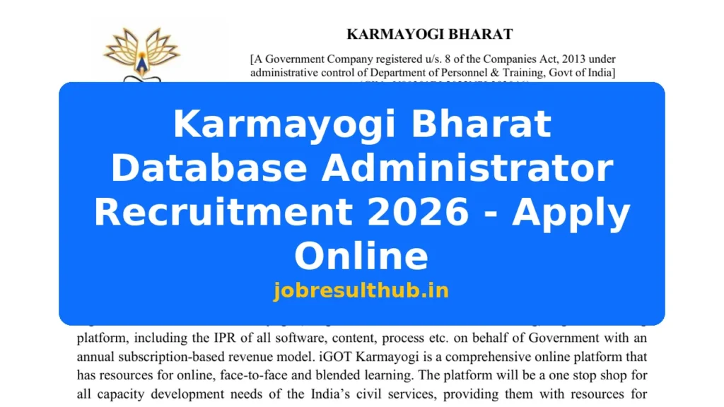 Karmayogi Bharat Database Administrator Recruitment 2026 - Apply Online - 2026 Posts