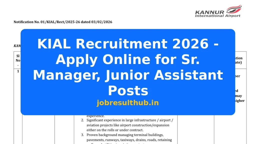 KIAL Recruitment 2026 - Apply Online for Sr. Manager, Junior Assistant Posts - 2026 Posts