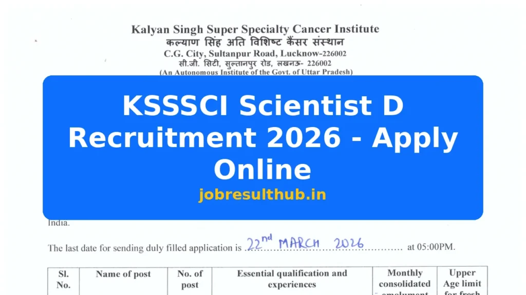 KSSSCI Scientist D Recruitment 2026 - Apply Online - 2026 Posts