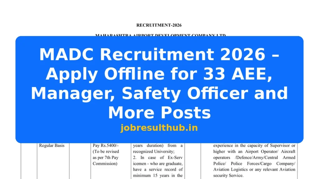 MADC Recruitment 2026 – Apply Offline for 33 AEE, Manager, Safety Officer and More Posts - 2026 Posts