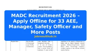 MADC Recruitment 2026 – Apply Offline for 33 AEE, Manager, Safety Officer and More Posts - 2026 Posts
