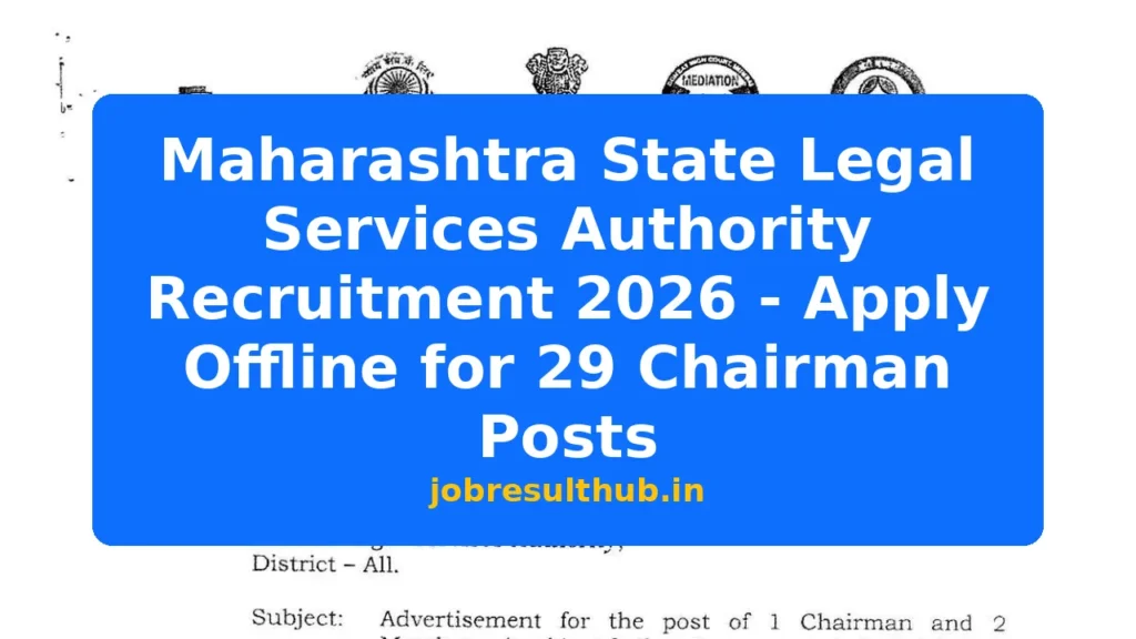 Maharashtra State Legal Services Authority Recruitment 2026 - Apply Offline for 29 Chairman Posts - 2026 Posts