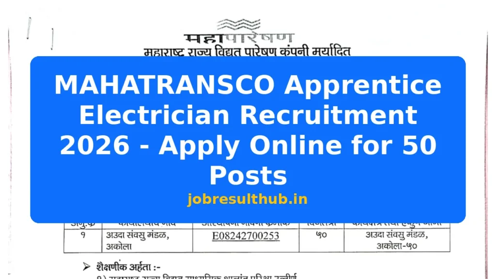 MAHATRANSCO Apprentice Electrician Recruitment 2026 - Apply Online for 50 Posts - 2026 Posts
