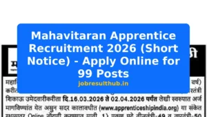 Mahavitaran Apprentice Recruitment 2026 (Short Notice) - Apply Online for 99 Posts - 99 Posts