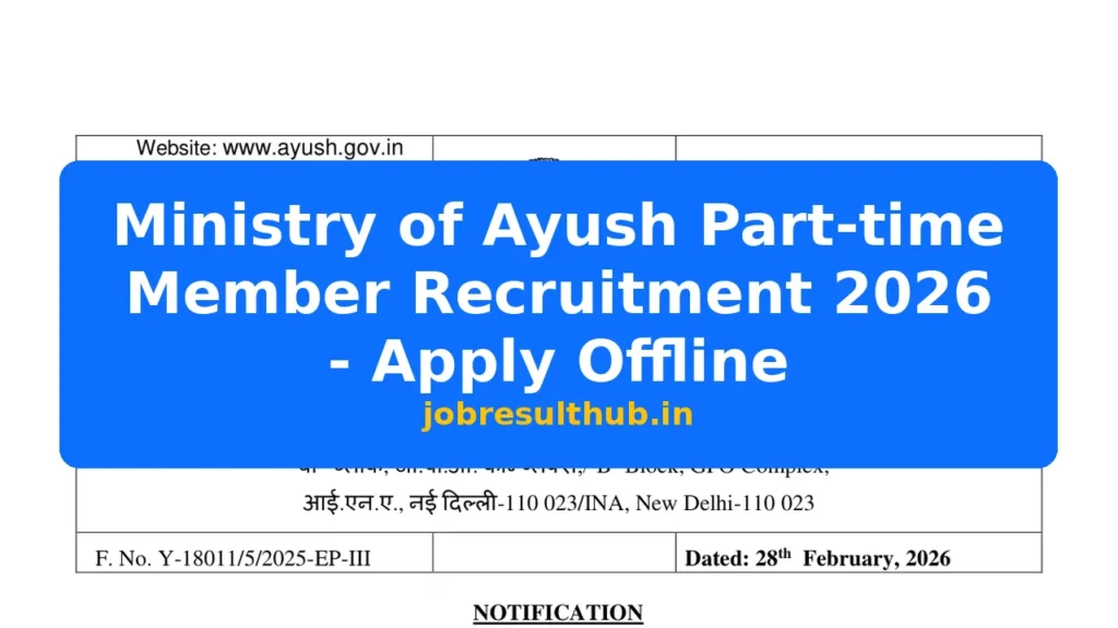 Ministry of Ayush Part-time Member Recruitment 2026 - Apply Offline - 2026 Posts