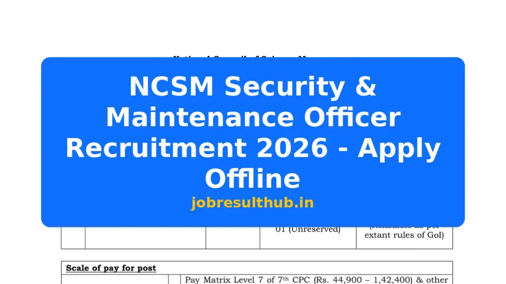 NCSM Security & Maintenance Officer Recruitment 2026 - Apply Offline - 2026 Posts